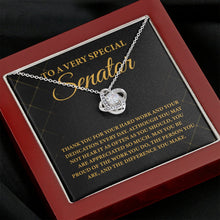 Load image into Gallery viewer, To A Very Special Senator Necklace, Senator Wife Gift, Best Senator Ever, Senator Birthday Gift
