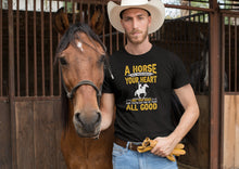 Load image into Gallery viewer, A Horse Will Never Break Your Heart Shirt, Horse Owner Shirt, Equestrian Shirt, Horse Lover Shirt
