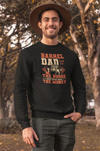 Load image into Gallery viewer, Barrel Dad I Just Hold The Horse And Hand Over The Money Shirt, Barrel Racing Dad Shirt
