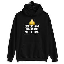 Load image into Gallery viewer, Error 404 Dopamine Not Found Shirt, Neurodiversity Shirt, Autism Awareness Shirt, Dopamine Brain Health
