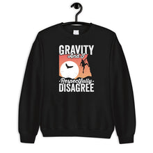 Load image into Gallery viewer, Gravity And I Respectfully Disagree Shirt, Climber Shirt, Rock Climbing Shirt, Hiking Shirt, Gift For Climbers
