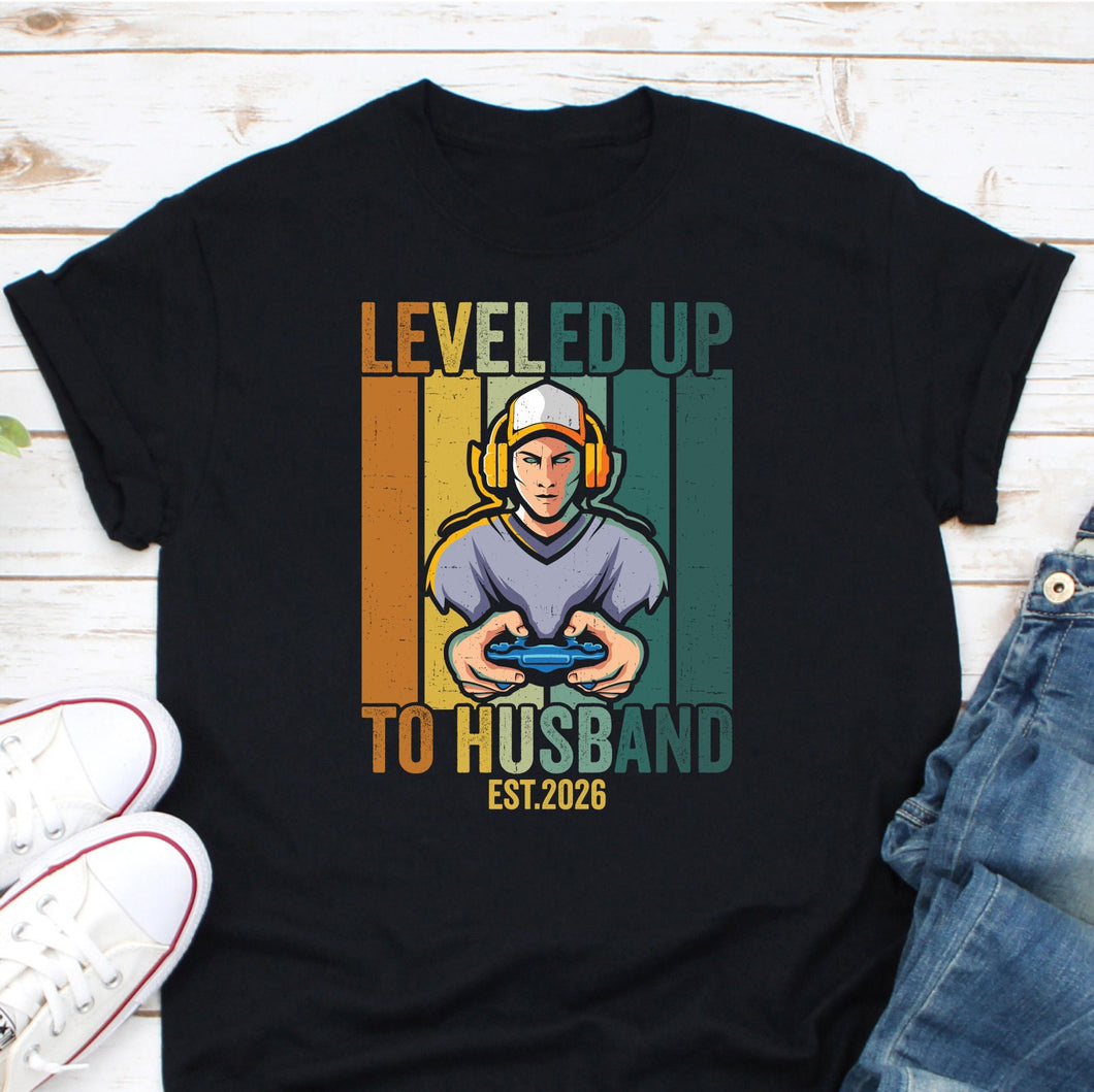 Leveled Up To Husband Est 2026 Shirt, Husband Shirt, Fiancée Video Gamer, Gamer Groom Shirt