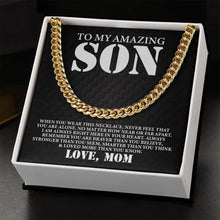 Load image into Gallery viewer, To My Amazing Son Love Necklace, Son Cuban Chain Necklace, Mother To Son Gifts, For Son From Mother
