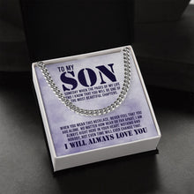 Load image into Gallery viewer, To My Son I Will Always Love You Necklace, Necklace For Son, Son Necklace Gifts, Love From Mom To Son
