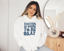 Load image into Gallery viewer, Everything Is Going To Be Okay Shirt, Optimist Shirt, Everything Will Be OK Shirt, I Am Good Shirt
