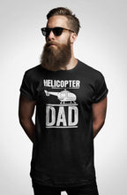 Load image into Gallery viewer, Helicopter Dad Shirt, Helicopter Pilot Shirt, Helicopter Papa Shirt, Helicopter Owner Shirt, Helicopter Father Shirt
