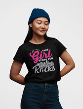 Load image into Gallery viewer, This Girl Stops For Rocks Shirt, Rock Collector Shirt, Geode Hunter Shirt, Geology Enthusiast Shirt
