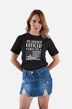 Load image into Gallery viewer, My Favorite Officer Calls Me Aunt Shirt, Police Aunt Shirt, Police Aunt Gift, Blue Line
