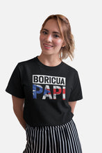 Load image into Gallery viewer, Boricua Papi Shirt, Papi Puerto Rico Flag Shirt, Puerto Rican Roots Shirt, PR Pride Shirt, I&#39;m Boricua Shirt
