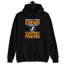 Load image into Gallery viewer, Secretly Hoping Chemo Gives Me Superpowers Shirt, Cancer Warrior Shirt, Chemotherapy Shirt
