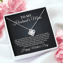 Load image into Gallery viewer, To My Husband&#39;s Mom Necklace, Gift For Husband&#39;s Mom, Love Knot From Daughter-In-Law
