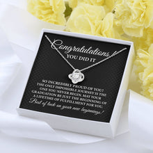 Load image into Gallery viewer, Congratulations You Did It Necklace, Graduation Day Necklace, Graduation Party Gift
