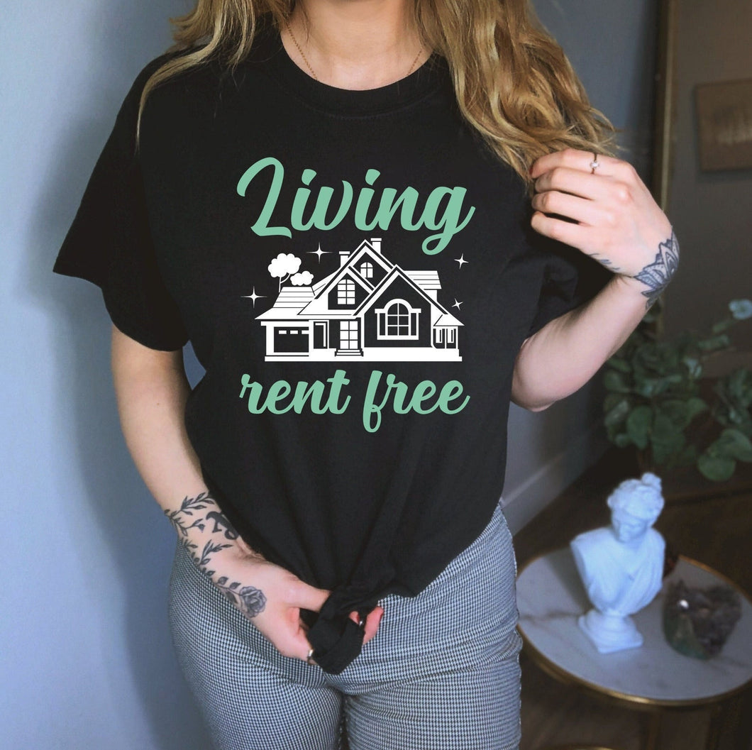 Homeowner tshirt - Living Rent Free Shirt - Homeowner women's tshirt - new Homeowner shirt