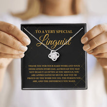 Load image into Gallery viewer, To A Very Special Linguist Necklace, Awesome Linguist Necklace, Language Lover Jewelry
