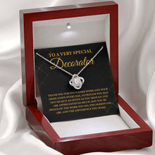 Load image into Gallery viewer, To A Very Special Decorator Necklace, Gift For Decorator, Interior Decorator Necklace
