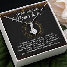 Load image into Gallery viewer, To An Amazing Mama To Be Necklace, Gift For An Expecting Mother, Necklace For Future Mother
