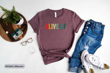 Load image into Gallery viewer, Alive AF Shirt, All Cancers Matter Shirt, Cancer Support Shirt, Cancer Awareness Shirt, Cancer Tee
