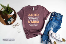 Load image into Gallery viewer, ADHD Doesn&#39;t Come With A Manual It Comes With A Mom Shirt, ADHD Awareness Shirt, Adhd Supporter Shirt
