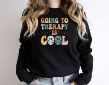 Load image into Gallery viewer, Going To Therapy Is Cool Shirt, Self Love Shirt, Positive Vibe Shirt, Mental Health Shirt, Self Care Shirt
