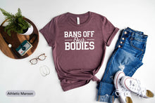 Load image into Gallery viewer, Pro-Choice Shirt, Roe V Wade Rights Shirt, Reproductive Rights Shirt, Abortion Ban Shirt
