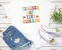 Load image into Gallery viewer, Teacher Of Tiny Humans Shirt, Funny Teacher Shirt, Back To School Shirt, Teacher Appreciation
