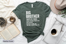 Load image into Gallery viewer, Big Brother Definition Shirt, Sibling Shirt, Older Brother Shirt, Promoted To Big Brother Shirt, Big Brother To Be
