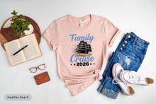 Load image into Gallery viewer, Family Cruise 2026 Shirt, Family Cruise Shirt, Cruise Vacation Shirt, Cruising Lover Shirt
