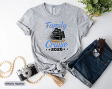 Load image into Gallery viewer, Family Cruise 2026 Shirt, Family Cruise Shirt, Cruise Vacation Shirt, Cruising Lover Shirt
