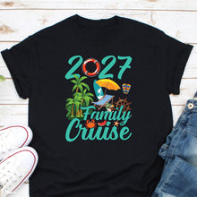 Load image into Gallery viewer, 2027 Family Cruise Shirt, Family Beach Vacay Shirt, Cruise Vacation Shirt

