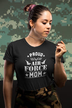 Load image into Gallery viewer, Proud Air Force Mom Shirt, Air Force Shirt, Military Mom Shirt, Proud Military Mom Shirt
