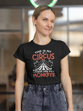 Load image into Gallery viewer, This Is My Circus And These Are My Monkeys Shirt, Mom Life Shirt, Mama Shirt, Mother&#39;s Day Shirt
