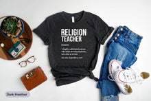 Load image into Gallery viewer, Religion Teacher Shirt, Jesus Study Shirt, Teacher Christian Shirt, Private Christian School Shirt

