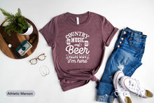 Load image into Gallery viewer, Country Music And Beer That&#39;s Why I&#39;m Here Shirt, Beer Lover Shirt, Country Music Concert Shirt, Love Music
