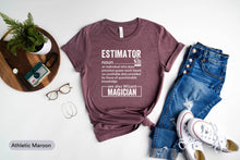 Load image into Gallery viewer, Estimator Definition Shirt, Estimating Calculations Shirt, Estimator Jobs Shirt, Estimator Husband Shirt
