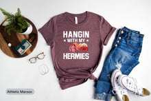 Load image into Gallery viewer, Hangin&#39; With My Hermies Shirt, Crabber Shirt, Crab Hunter Shirt, Crabbing Shirt, Crab Hunting Shirt
