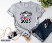 Load image into Gallery viewer, Nursing School Survivor 2023 Shirt, Nurse Graduation Shirt, Nursing Degree Shirt, Nursing Student
