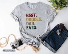 Load image into Gallery viewer, Best Doodle Dad Ever Shirt, Golden Doodle Shirt, Labradoodle Dad Shirt, Golden Doodle Dog Dad
