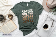 Load image into Gallery viewer, Coffee Shirt, Coffee Lover Shirt, Caffeine Addict Shirt, I Like Coffee Shirt, Coffee Addict Shirt, Morning Coffee Shirt
