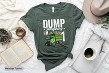 Load image into Gallery viewer, Dump Everything I&#39;m 1 Shirt, Garbage Truck Shirt, Garbage Theme Birthday, Garbage Day Shirt, Garbage Man Shirt
