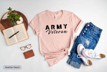 Load image into Gallery viewer, Army Veteran Shirt, Vietnam Veteran Shirt, Military Veteran Shirt, Thank A Veteran Shirt
