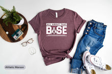 Load image into Gallery viewer, All About That Base Shirt, Cheerleader Mom Shirt, Youth Cheerleader Shirt, Cheerleading Dance Shirt
