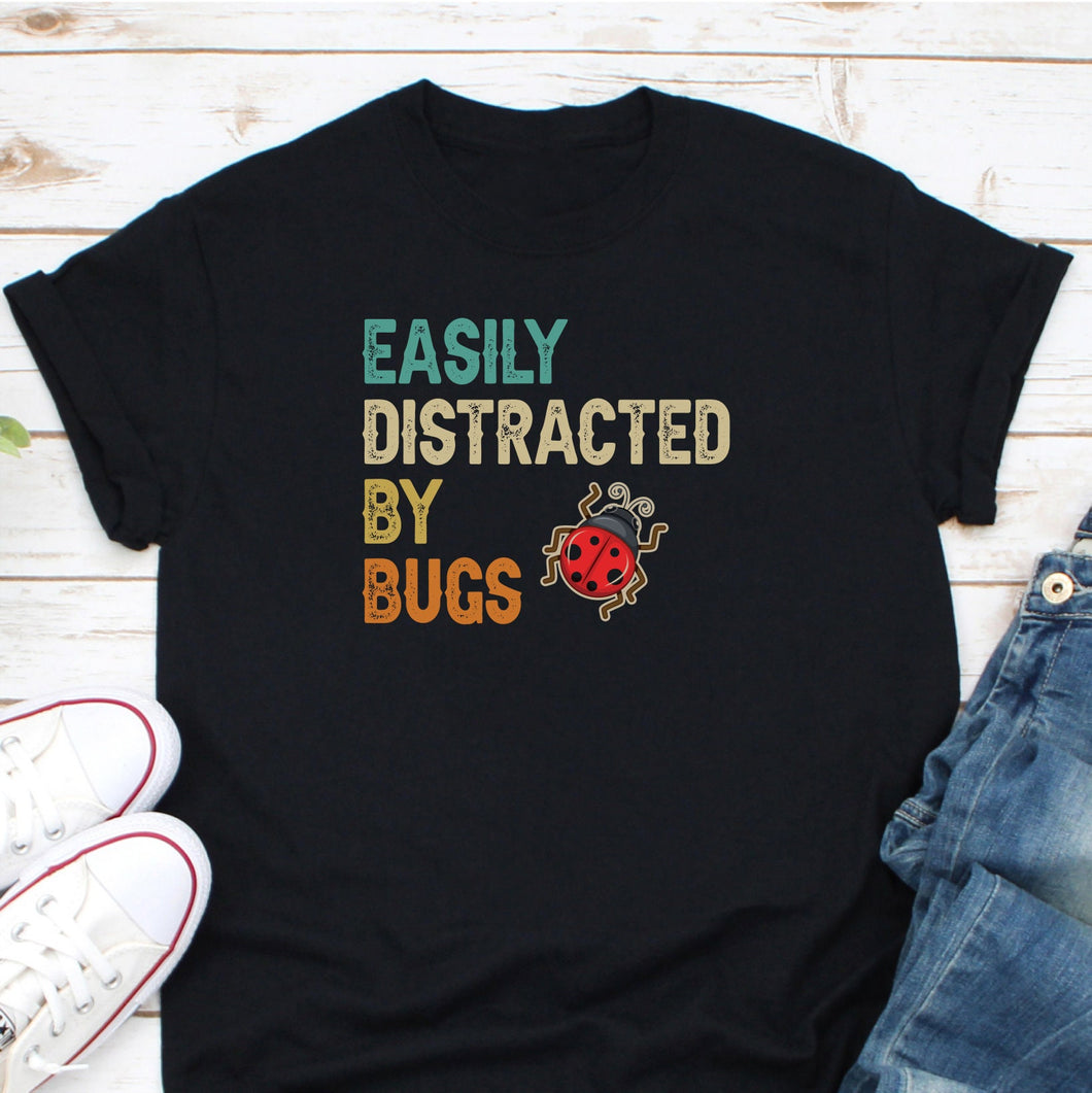 Easily Distracted By Bugs Shirt, Entomology Shirt, Insect Lover Shirt, Future Entomologist Gifts