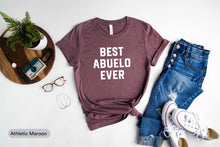 Load image into Gallery viewer, Best Abuelo Ever Shirt, Gift For Abuelo, New Abuelo Shirt, Spanish Grandpa Shirt
