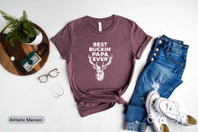 Load image into Gallery viewer, Best Buckin Papa Ever Shirt, Deer Hunting Dad Shirt, Daddy Deer Shirt, Hunting Season Shirt
