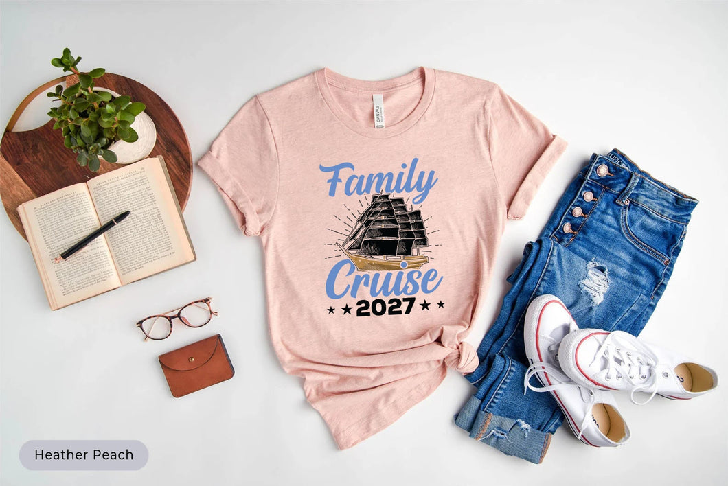 Family Cruise 2027 Shirt, Family Trip Shirt, Cruise Squad Shirt, Cruising Lover Shirt, Bestie Cruise Shirt