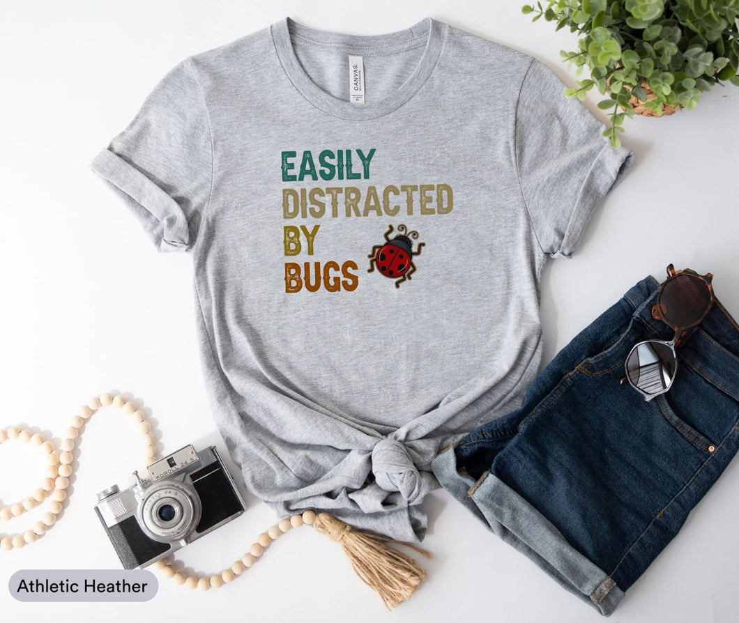 Easily Distracted By Bugs Shirt, Insect Geek Shirt, Insectologist Shirt, Love Bug Shirt, Bug Collecting Shirt