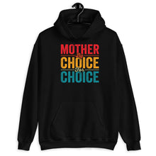 Load image into Gallery viewer, Mother By Choice For Choice Shirt, Pro Choice Shirt, Women Rights Shirt, Reproduction Rights Shirt
