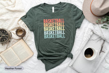 Load image into Gallery viewer, Basketball Shirt, Basketball Lover Shirt, Basketball Fan Shirt, Love Basketball Shirt, Basketball Player Shirt
