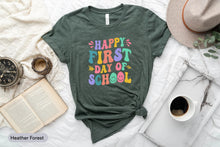 Load image into Gallery viewer, Happy First Day Of School Shirt, 1st Day Of School Shirt, Kindergarten Shirt, School Life Shirt
