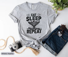 Load image into Gallery viewer, Eat Sleep Pharmacy Repeat Shirt, Pharmacy Technician Shirt, Pharmacy Student Shirt, Pharmacist Life Shirt
